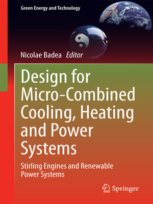 cover image of Design for Micro-Combined Cooling, Heating and Power Systems